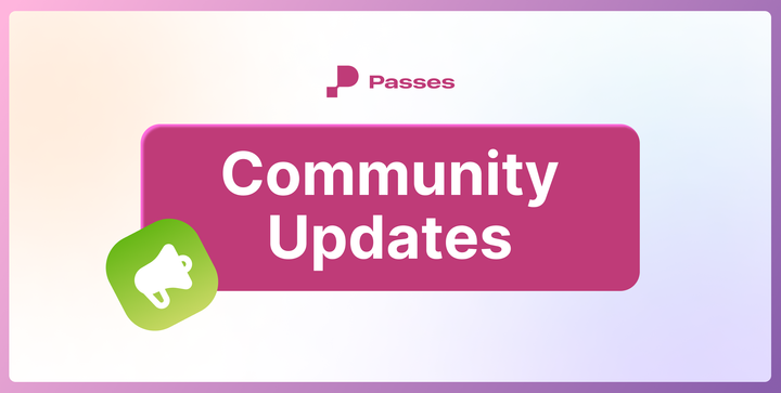 A Note to the Passes Community