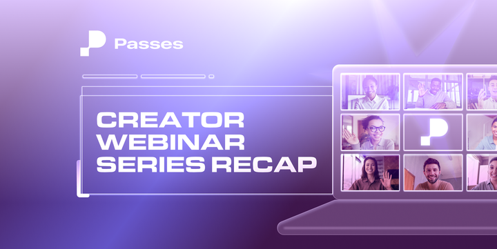 🚀 Launching: Passes Creator Webinar Series