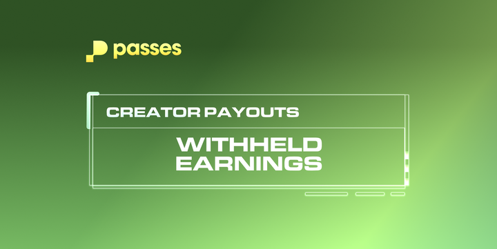 Understanding Withheld Earnings