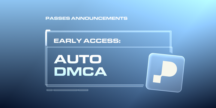 Auto DMCA: Scalable Content Protection for Your Agency